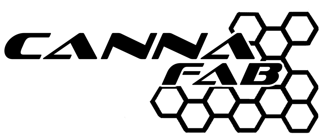 Canna Fabrication